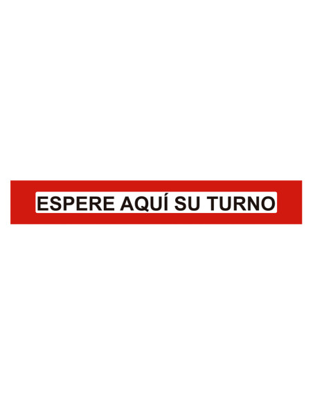 VINILO ADHESIVO PARA SUELO ESPERE AQUÍ SU TURNO CASTELLANO