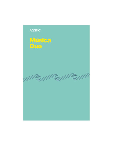CUADERNO DE MÚSICA ADDITIO DUO