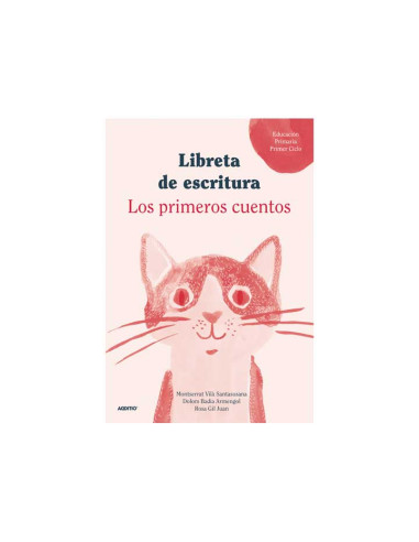 LIBRETA REDACCIONES ADDITIO 1r CICLO LOS PRIMEROS CUENTOS CASTELLANO