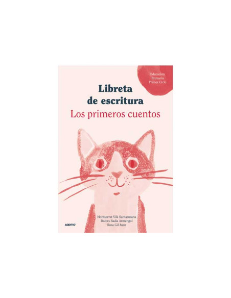 LIBRETA REDACCIONES ADDITIO 1r CICLO LOS PRIMEROS CUENTOS CASTELLANO