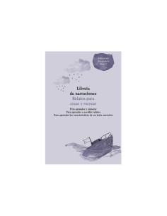 LIBRETA NARRACIONES ADDITIO 2 CICLO RELATOS PARA CREAR Y RECREAR 2 CASTELLANO