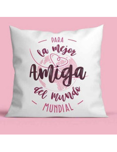 ROYMART NEW COJÍN 40X40CM PARA LA MEJOR AMIGA DEL MUNDO