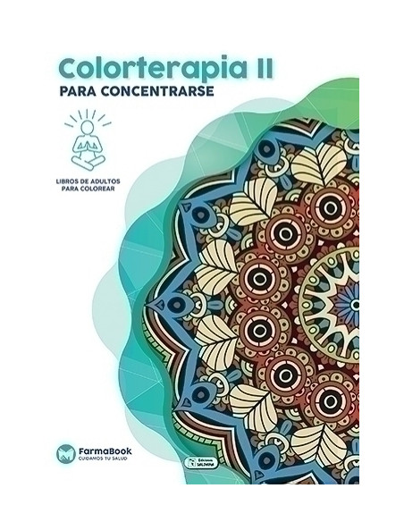 CUADERNO FARMABOOK 24x17 COLORTERAPIA II PARA CONCENTRARSE