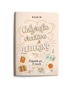 CUADERNO RUBIO A4 CALIGRAFIA CREATIVA Y LETTERING VIAJANDO POR EL MUNDO