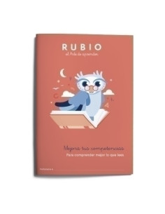 CUADERNO RUBIO MEJORA TUS COMPETENCIAS PARA COMPRENDER MEJOR LO QUE LEES