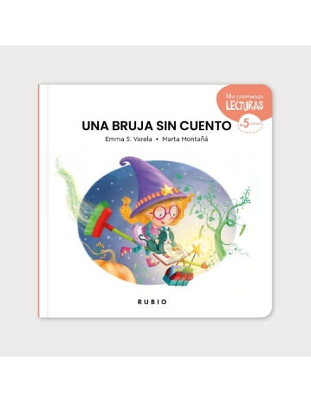 CUENTOS RUBIO UNA BRUJA SIN CUENTO 5 años