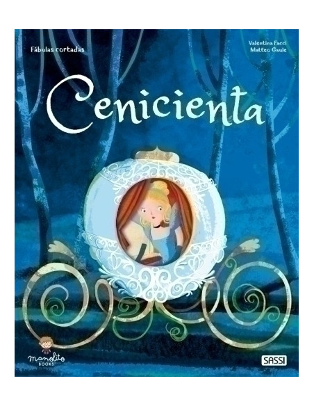 LIBRO ILUSTRADO SASSI MANOLITO BOOKS CENICIENTA 32 pag 5 años