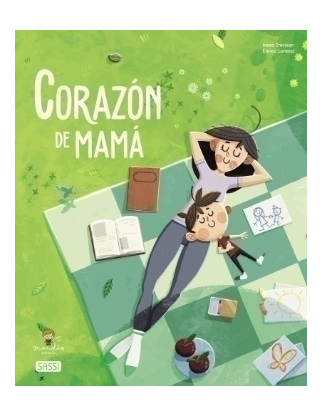 LIBRO ILUSTRADO SASSI MANOLITO BOOKS CORAZON DE MAMA 32 pag 5 años