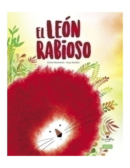 LIBRO ILUSTRADO SASSI MANOLITO BOOKS EL LEON RABIOSO 32 pag 5 años