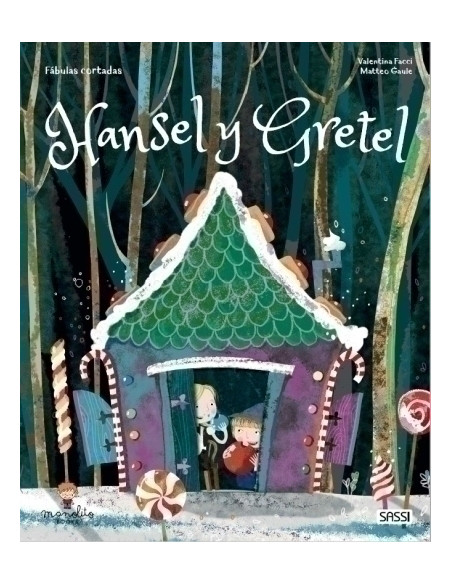 LIBRO ILUSTRADO SASSI MANOLITO BOOKS HANSEL Y GRETEL 32 pag 5 años