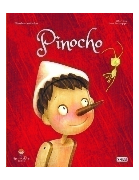 LIBRO ILUSTRADO SASSI MANOLITO BOOKS PINOCHO 32 pag 5 años