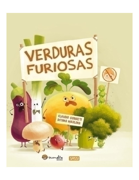 LIBRO ILUSTRADO SASSI MANOLITO BOOKS VERDURAS FURIOSAS 40 pag 5 años