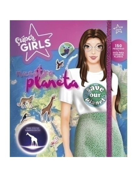 LIBRO SUPER GIRLS NUESTRO PLANETA