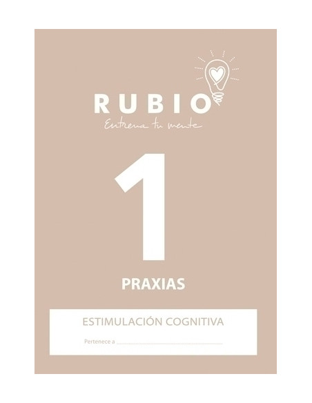CUADERNO RUBIO A4 ESTIMULACION COGNITIVA PRAXIAS N 1