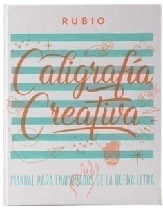 CUADERNO RUBIO CALIGRAFIA CREATIVA 1