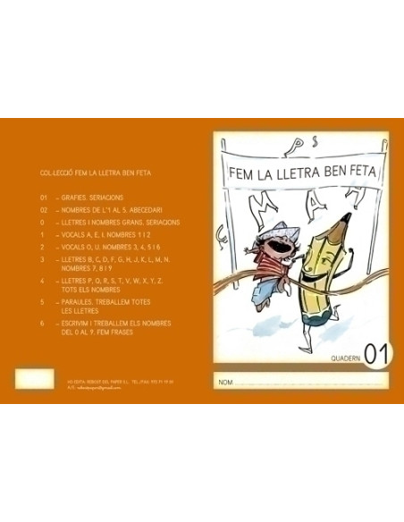 CUADERNO REBOST CAT FEM LA LLETRA BEN FETA  MAJUSCULAS  N 01