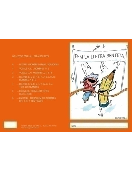 CUADERNO REBOST CAT FEM LA LLETRA BEN FETA  MAJUSCULAS  N 4